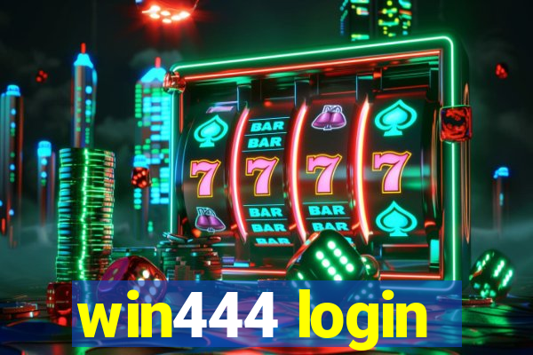 win444 login